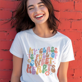 Teacher Shirt, Meine Klasse voller Süße T-Shirt