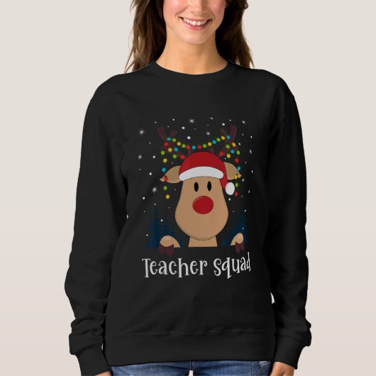 Teacher Squad Christmas Reindeer Lights Tree Xmas  Sweatshirt (Vorderseite)