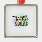 Teacher Squad Ornament Aus Metall (Vorne)