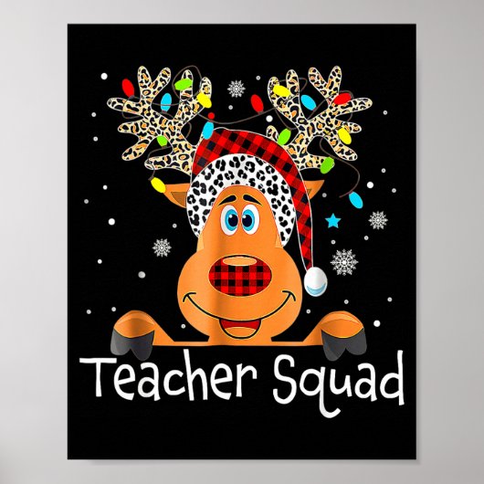Teacher Squad Reindeer Teacher Christmas Xmas Poster (Vorne)