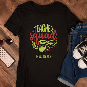 Teacher Squad T-Shirt