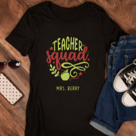 Teacher Squad T-Shirt