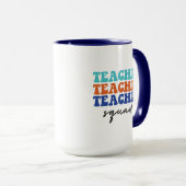 Teacher Squad Wordart Tasse (VorderseiteRechts)