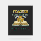 Teacher & Student Class of 2026 - Knowledge is Lig Acrylschild (Vorderseite)