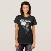 TEACHER - TALKS, STUDENTS LISTEN T-Shirt (Vorne ganz)