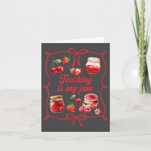 Teacher Teach Loves Insre Strawberry Teaching Is M Karte (Vorderseite)