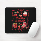 Teacher Teach Loves Insre Strawberry Teaching Is M Mousepad (Mit Mouse)