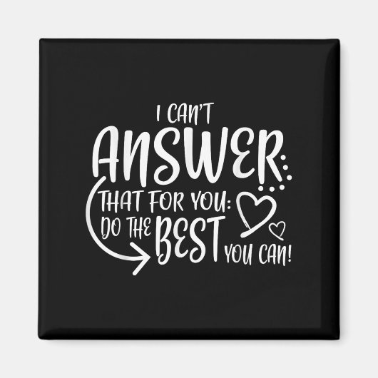 Teacher Test Day Gift Testing Quote State Exam Lad Magnet (Vorne)