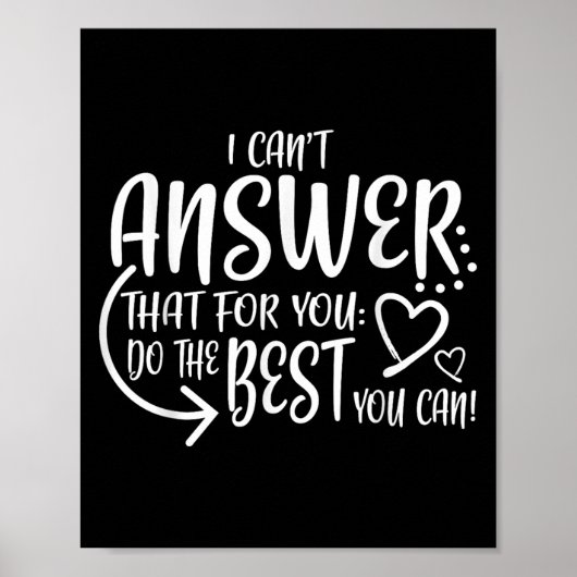 Teacher Test Day Gift Testing Quote State Exam Lad Poster (Vorne)