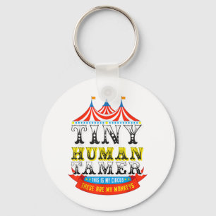 Teacher Tiny Human Tamer This My Circus My Monkeys Schlüsselanhänger