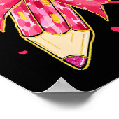 Teacher Valentine Coquette Bow Pencil 1 Poster (Ecke)