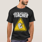 TEACHER - WARNING: TESTS AHEAD T-Shirt (Vorderseite)