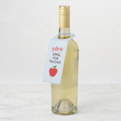 Teacher Wine Bottle Hanger Geschenk Etikett Flaschenanhänger (Angewinkelt)