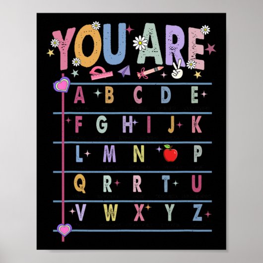 Teacher You Are Letters Alphabet Learn Abcs Back T Poster (Vorne)
