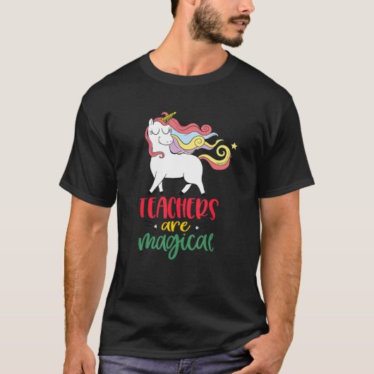 Teachers Are Magical Unicorn cute teacher T-Shirt (Vorderseite)