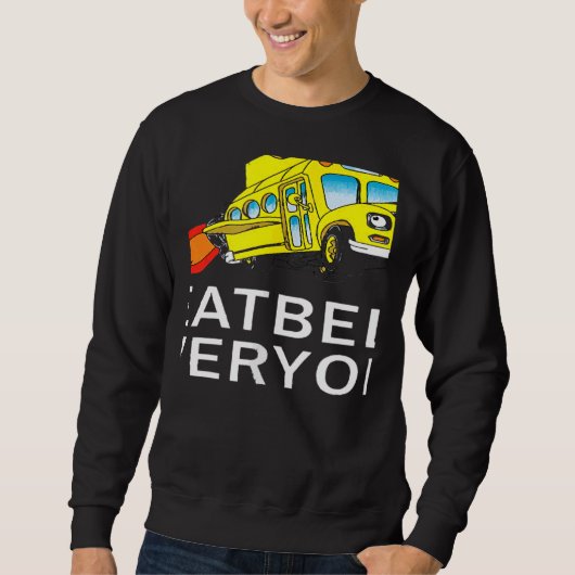 Teachers Back To School Seatbelts Everyone Magic S Sweatshirt (Vorderseite)