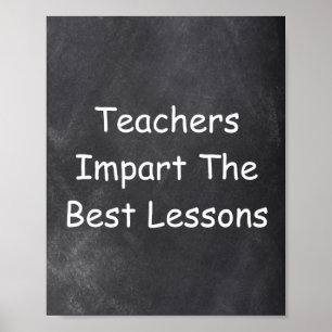 Teachers Best Lessons Chalkboard Class Decoration Poster