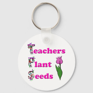 Teachers Plant Seeds Schlüsselanhänger