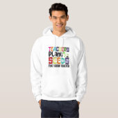 Teachers Plant Seeds That Grow Forever Hoodie (Vorne ganz)