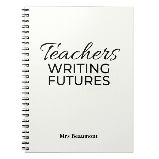 Teachers Writing Futures White Motivational  Notizblock (Vorderseite)