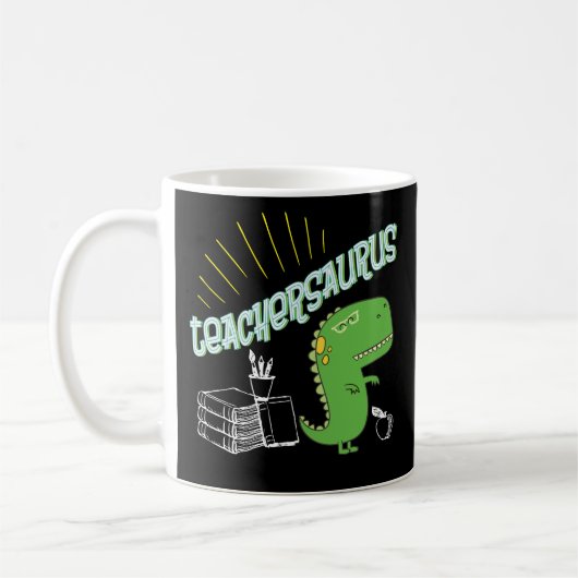 Teachersaurus Dinosaurier-Lehrer TRex Kaffee-Tasse Kaffeetasse (Links)