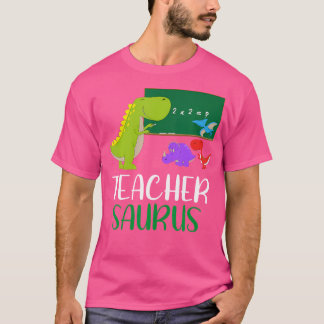 Teachersaurus - Funny Dinosaur Teacher Appreciatio T-Shirt