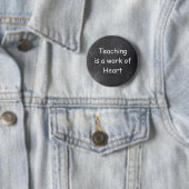 Teachin Work Art Chalkboard Design Geschenk Idee Button (Beispiel)