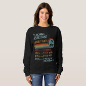 Teaching Assistant Hourly Rate T-Shirt Retro Job T Sweatshirt (Vorne ganz)