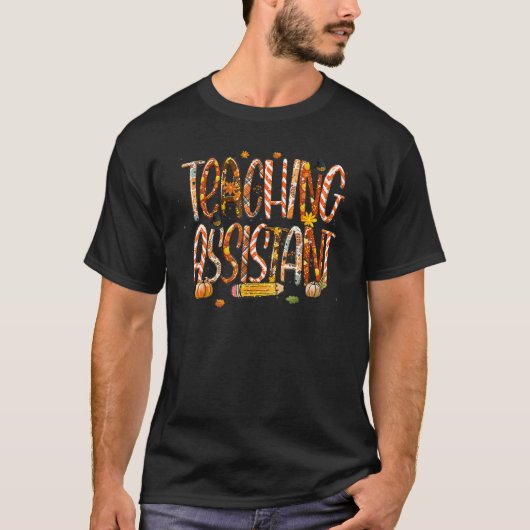 Teaching Assistant leopard Fall Autumn Thanksgivi T-Shirt (Vorderseite)