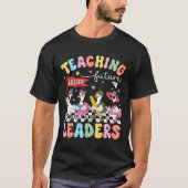 Teaching Future Leaders Silly Goose Teacher Back T T-Shirt (Vorderseite)