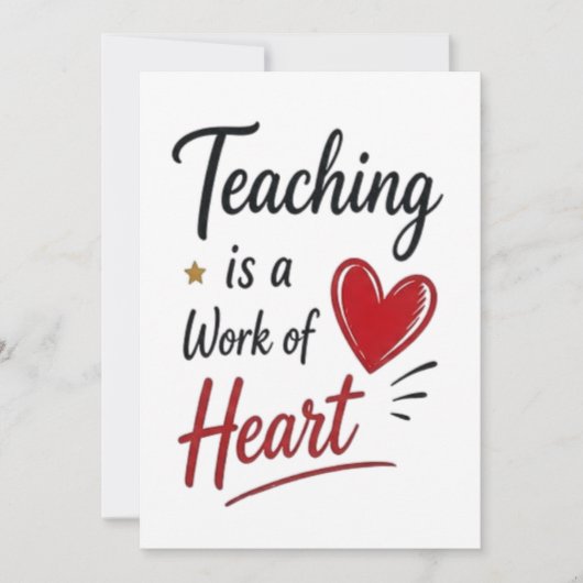 Teaching is a Work of Heart   Karte (Vorderseite)