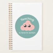 Teaching is Love in Action Cute Cloud Notebook Planer (Vorderseite)
