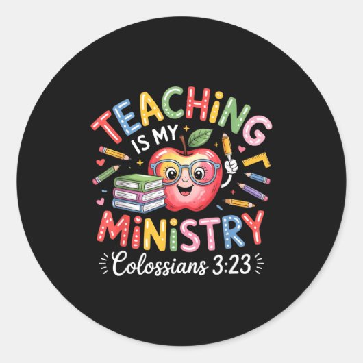 Teaching Is My Ministry Christian Teacher Design Runder Aufkleber (Vorderseite)