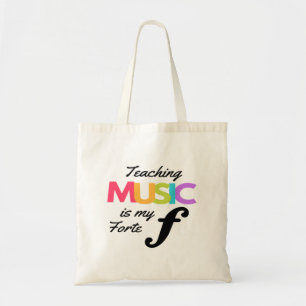 Teaching Music Is My Forte Music Teacher Humor Tragetasche