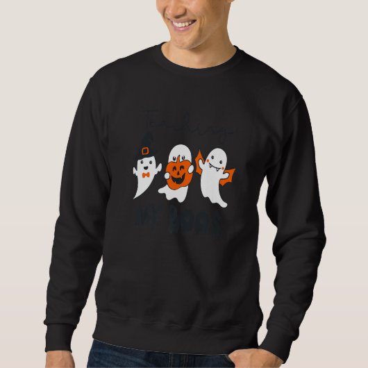 Teaching My Boos Halloween Teacher Sweatshirt (Vorderseite)