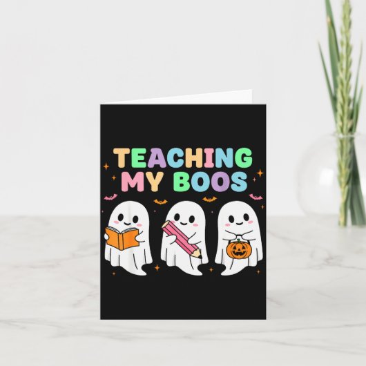 Teaching My Boos Soky Teacher Women Cute Ghost Karte (Vorderseite)