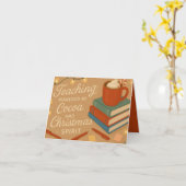 Teaching Powered by Cocoa | Teacher Christmas Card Karte (Gelbe Blume)