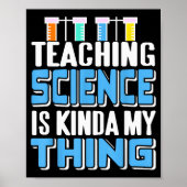 Teaching Science Is Definitely My Favorite Thing Poster (Vorne)