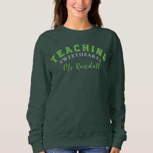 Teaching Sweethearts Sweatshirt