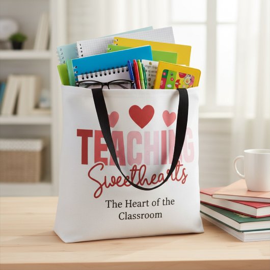 Teaching Sweethearts Teacher Valentine Tote Bag Tasche