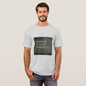 Teaching: The Original Influencer Job T-Shirt (Vorne ganz)