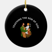 TEACHING THE SON OF GOD KERAMIK ORNAMENT (Hinten)
