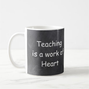 Teaching Work Heart Chalkboard Design Geschenk Ide Kaffeetasse