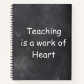 Teaching Work Heart Chalkboard Design Geschenk Ide Notizblock (Vorderseite)