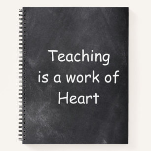 Teaching Work Heart Chalkboard Design Geschenk Ide Notizblock