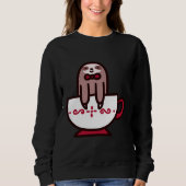 Teacup Sloth 52 Sweatshirt (Vorderseite)