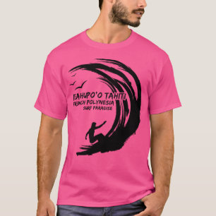Teahupo'O Tahiti Französisch Polynesien Surfparadi T-Shirt