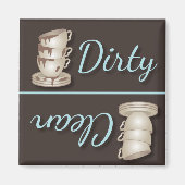 Teakups Unsaubere oder saubere Kühlschrank-Magnete Magnet (Vorne)