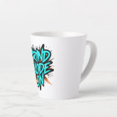Teal Graffiti Style "Grind Mode On" Milchtasse (Rechte Ecke)