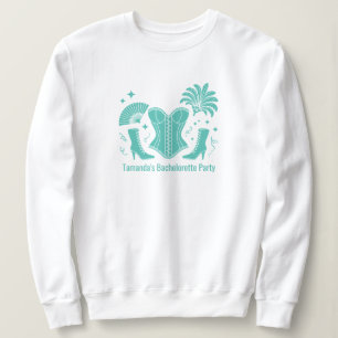 Teal Las Vegas Showgirl Brautjungfer Junggesellinn Sweatshirt